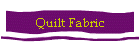 Quilt Fabric