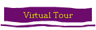 Virtual Tour